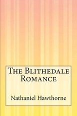 The Blithedale Romance