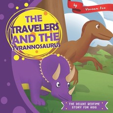 The Travelers and the Tyrannosaurus