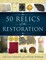 50 Relics of the Restoration