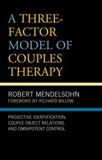 A Three-Factor Model of Couples Therapy