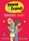 Emmie & Friends: Seriously, Celia?