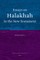 Essays on Halakhah in the New Testament