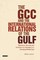 GCC and the International Relations of the Gulf