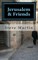 Jerusalem & Friends