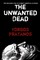 Pratanos, Y: Unwanted Dead