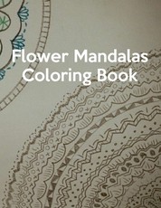 Flower Mandalas Coloring Book