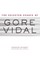 The Selected Essays of Gore Vidal