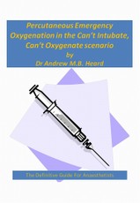Percutaneous Emergency Oxygenation Strategies in the &quote;Can't Intubate, Can't Oxygenate&quote; Scenario