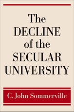 The Decline of the Secular University