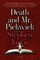 Death and Mr. Pickwick