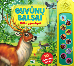 Gyvūnų balsai. Miško gyventojai