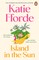Fforde, K: Island in the Sun