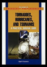 Tornadoes, Hurricanes, and Tsunamis