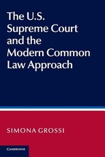 The Us Supreme Court and the Modern Common Law Approach