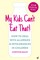 My Kids Can't Eat That! (EBK) (el. knyga)