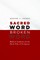 Sacred Word, Broken Word