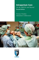 Intrapartum Care for the Mrcog and Beyond