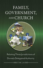 Family, Government, and Church