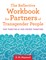 The Reflective Workbook for Partners of Transgender People