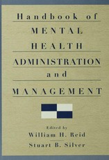 Handbook of Mental Health Administration and Management
