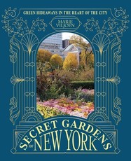 Secret Gardens of New York