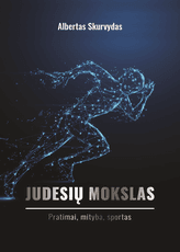 Judesių mokslas. 2 dalis. Mityba, patarimai, sportas