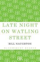 Late Night on Watling Street
