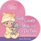 Precious Moments: God Loves You, and I Do Too
