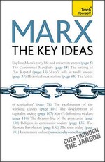 Marx - The Key Ideas