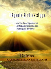 Užgauta širdies styga. Dainos kapeloms ir ansambliams