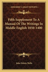 Fifth Supplement to a Manual of the Writings in Middle English 1050-1400