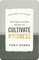 100 Pass-Along Notes to Cultivate Kindness