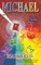 Michael and the Multicoloured Gospel
