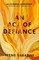An Act of Defiance