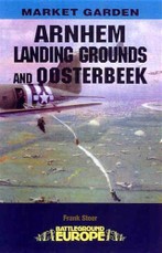 Arnhem - Landing Grounds and Oosterbeek