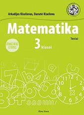 Matematika. 3 klasė. Testai. Atnaujintas leidimas