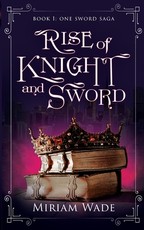 Rise of Knight and Sword