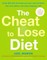 The Cheat to Lose Diet