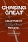 Chasing Great