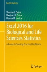 Excel 2016 for Biological and Life Sciences Statistics