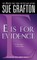 E Is for Evidence