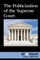 The Politicization of the Supreme Court