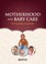 Motherhood and Baby Care in Islamic Culture