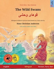 The Wild Swans - قوهای وحشی (English - Persian, Farsi, Dari)