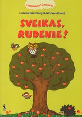 Sveikas, rudenie!