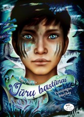 Pavojingos būtybės. Jūrų bastūnai. 1 knyga