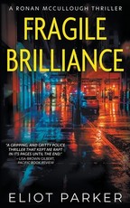 Fragile Brilliance