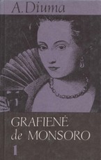 Grafienė de Monsoro I-II dalis