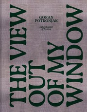 The View Out of My Window