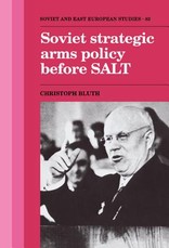 Soviet Strategic Arms Policy Before Salt